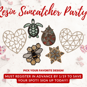 Resin Suncatcher Craft Party January 21st